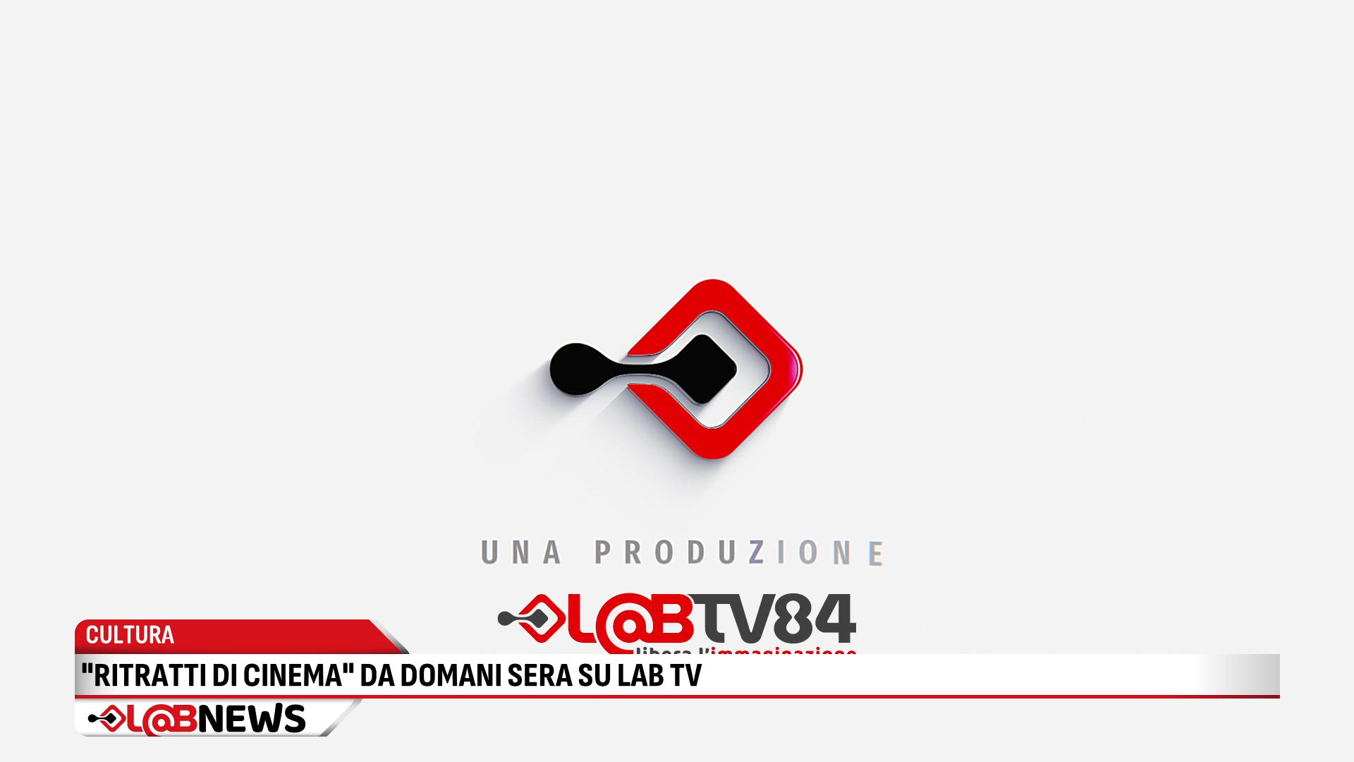 "Ritratti di cinema" da domani sera su L@bTv